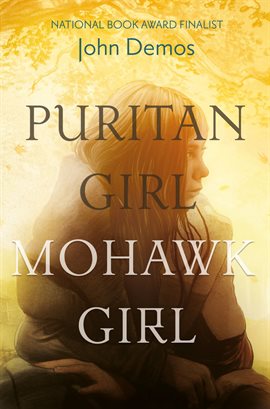 Cover image for Puritan Girl, Mohawk Girl