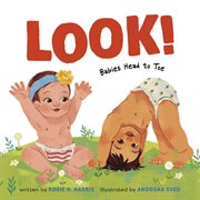 Look! : babies head to toe cover image