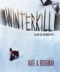Winterkill : a novel cover image
