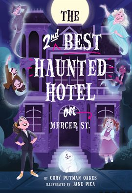 Cover image for The Second-Best Haunted Hotel on Mercer Street
