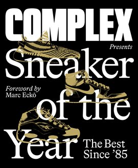 Cover image for Complex Presents: Sneaker of the Year