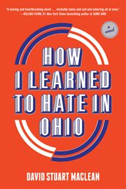 HOW I LEARNED TO HATE IN OHIO cover image