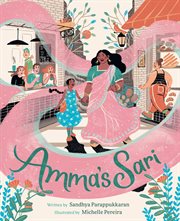 Amma's Sari : A Picture Book cover image