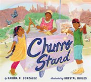 Churro Stand : A Picture Book cover image