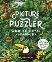 Picture Puzzler : A Natural History Hide-and-Seek cover image