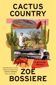 Cactus Country : A Boyhood Memoir cover image