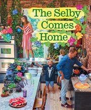 The Selby Comes Home : An Interior Design Book for Creative Families cover image