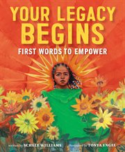 Your Legacy Begins : First Words to Empower cover image