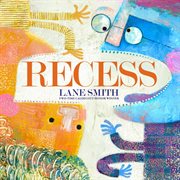 Recess : A Picture Book cover image