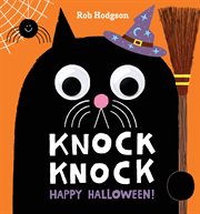 Knock Knock: Happy Halloween! : A Googly-Eyed Joke Book. Googly-Eyed Joke Book cover image