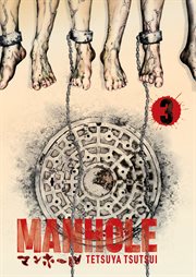 Manhole. Volume 3 cover image