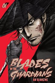 Blades of the Guardians Blades of the Guardians