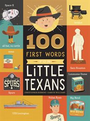 100 First Words for Little Texans cover image