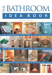 The Bathroom Idea Book cover image