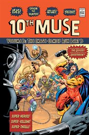10th muse. Volume 3, The Image Comics run cover image