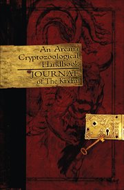 An Arcana cryptozoological handbook : journal of the Kindred cover image