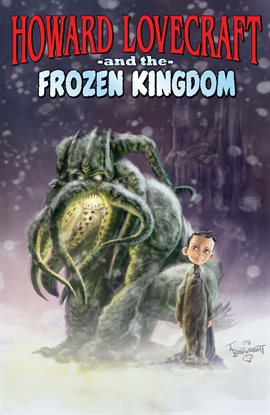 Cover image for Howard Lovecraft and the Frozen Kingdom