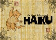 A cat named Haiku cover image