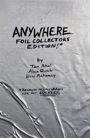 Anywhere season 1 foil cover edition* : *because regular editions are for suckers. Volume 1, issue 1-6 cover image