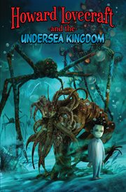 Howard Lovecraft and the undersea kingdom cover image