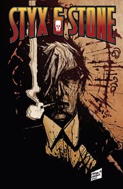 Styx & stone. Issue 3 cover image