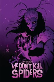 We Don't Kill Spiders