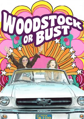 Link to Woodstock or Bust directed by Leslie Bloom in Hoopla