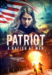 Patriot. A Nation at War cover image