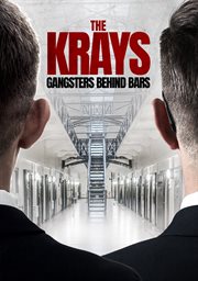 The Krays : gangsters behind bars cover image