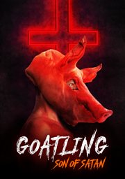 Goatling : son of satan cover image