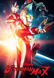 Ultraman max: the complete series - season 1 cover image