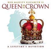 Queen and the crown cover image