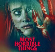 Most horrible things cover image