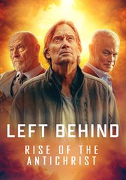 Left behind : rise of the antichrist cover image