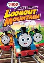 Thomas & friends: all engines go – the mystery of lookout mountain cover image