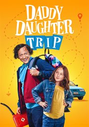 Daddy Daughter Trip cover image