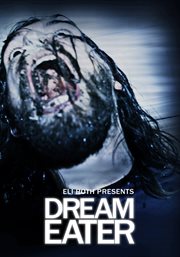 Eli Roth Presents: Dream Eater cover image