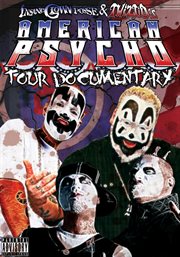 Insane clown posse: american psycho tour cover image