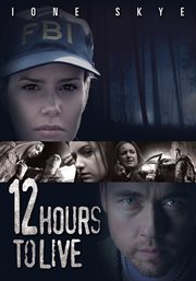 12 hours to live cover image