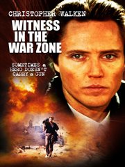 Witness in the war zone cover image