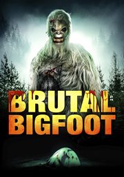 Brutal bigfoot cover image