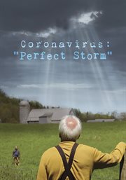 Coronavirus: perfect storm cover image