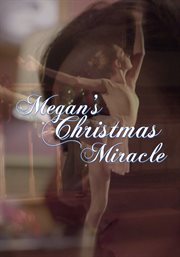 Megan's Christmas miracle cover image