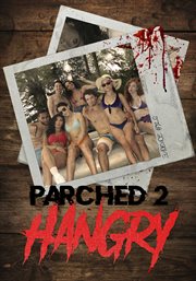 Parched 2 : hangry cover image