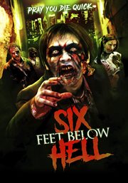 6 feet below hell cover image