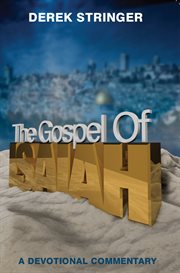 The gospel of isaiah. A Devotional Commentary cover image
