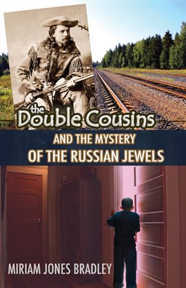 Cover image for The Double Cousins and the Mystery of the Russian Jewels