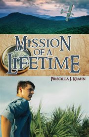 Mission of a lifetime cover image
