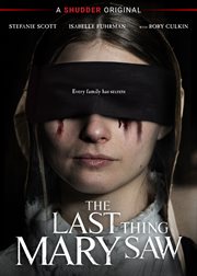 The Last Thing Mary Saw cover image