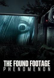 The found footage phenomenon cover image